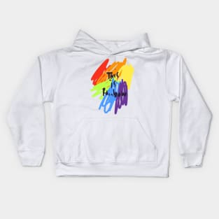 This is Rainbow. Kids Hoodie